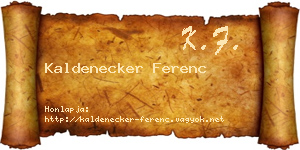 Kaldenecker Ferenc névjegykártya